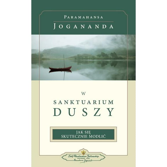 W Sanktuarium Duszy (In the Sanctuary of the Soul-Polish) (Paperback)