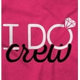 thumbnail image 2 of I Do Crew Funny Bachelorette Party Women's Graphic T Shirt Tees Brisco Brands L, 2 of 6