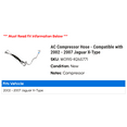 thumbnail image 2 of AC Compressor Hose - Compatible with 2002 - 2007 Jaguar X-Type 2003 2004 2005 2006, 2 of 2