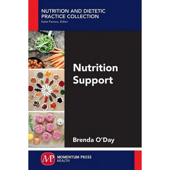 Nutrition Support, (Paperback)