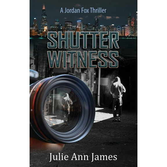 Shutter Witness, A Jordan Fox Thriller, (Paperback)