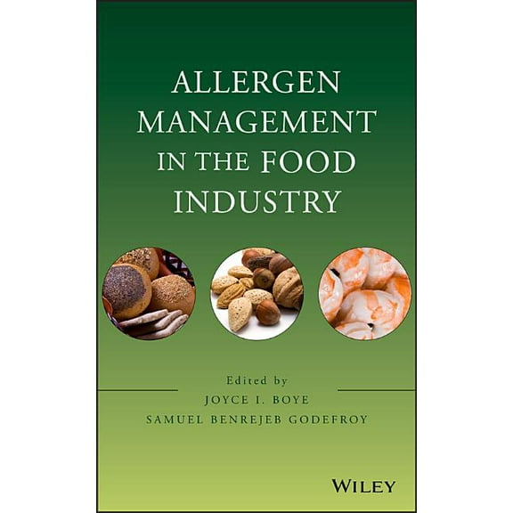 Allergen Management in the Food Industry, (Hardcover)