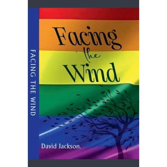Facing the Wind, (Paperback)