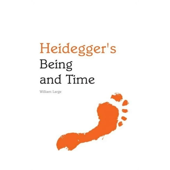 Indiana Philosophical Guides: Heidegger's Being and Time (Paperback)