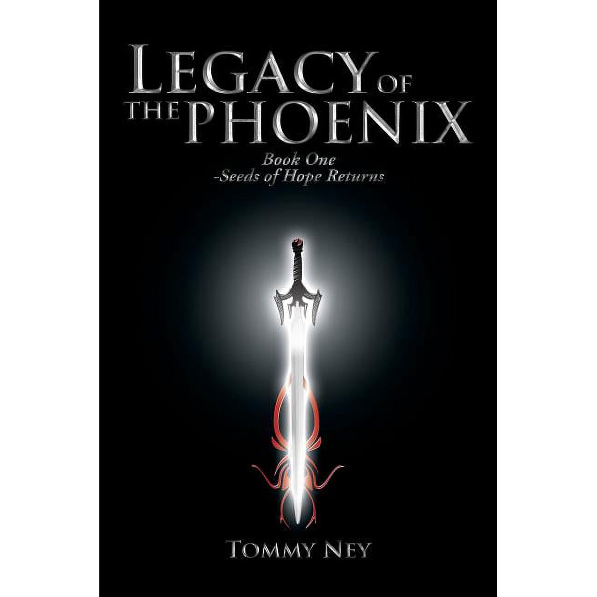 Legacy of the Phoenix Book One - Seeds of Hope Returns (Paperback)