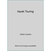 Kayak Touring [Paperback - Used]