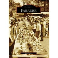 Paradise, California (Images of America Series)