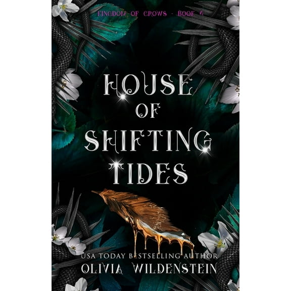 The Kingdom of Crows House of Shifting Tides, Book 4, (Paperback)