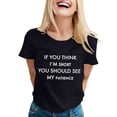 thumbnail image 1 of T-shirts Sarcastiques pour Femmes - Phrases Drôles Graphiques, Polyester Spandex, Manches Courtes, Col Rond, Parfait pour Offrir en Cadeau, 1 of 4