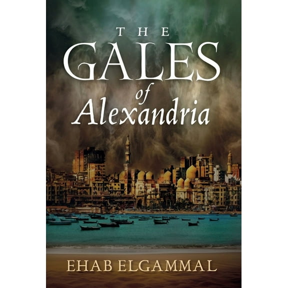 The Gales of Alexandria, (Hardcover)