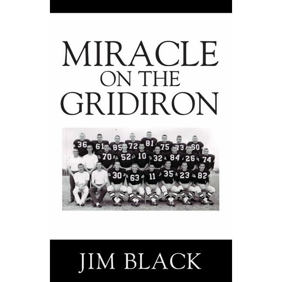 Miracle on the Gridiron, (Paperback)