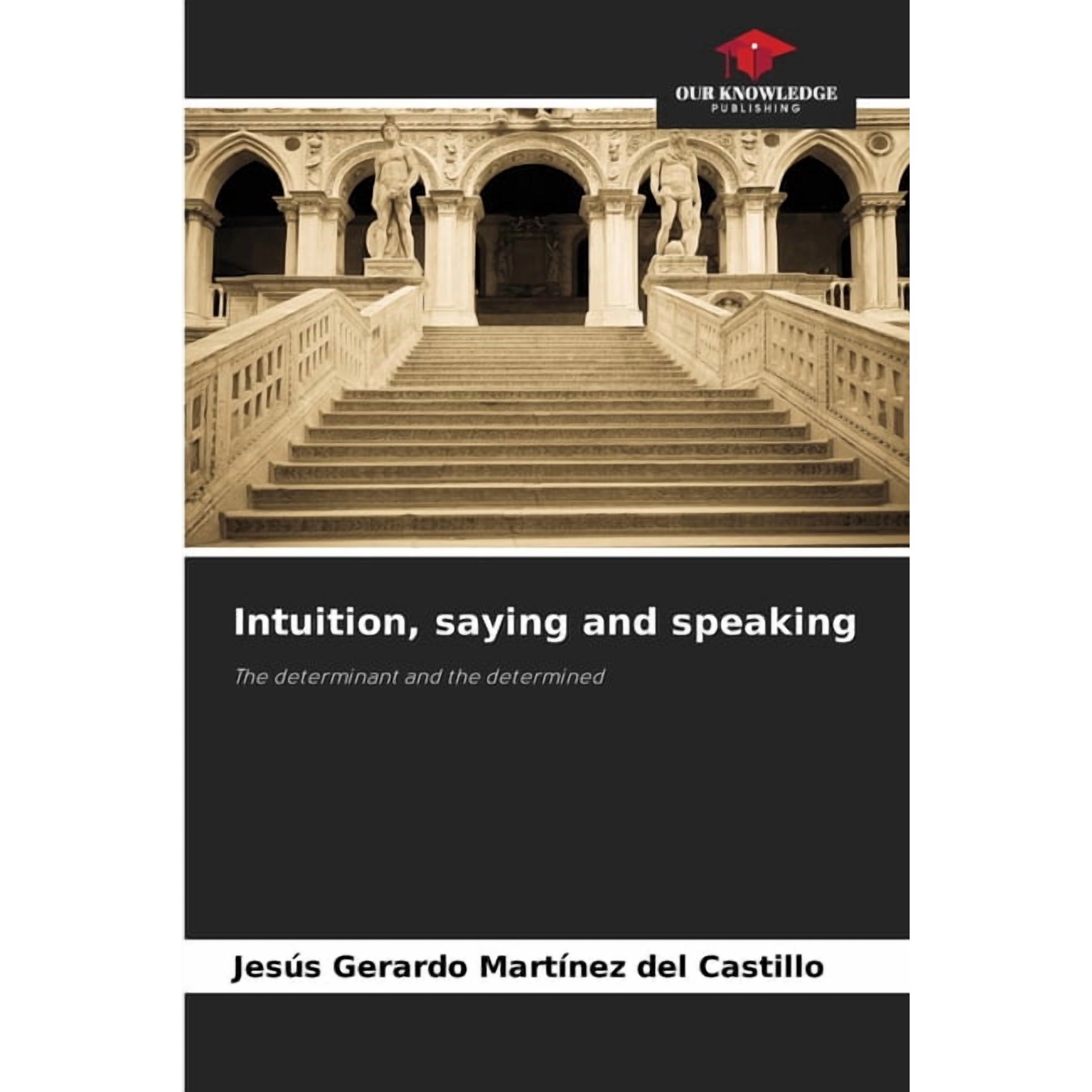 Intuition saying and speaking (Paperback)