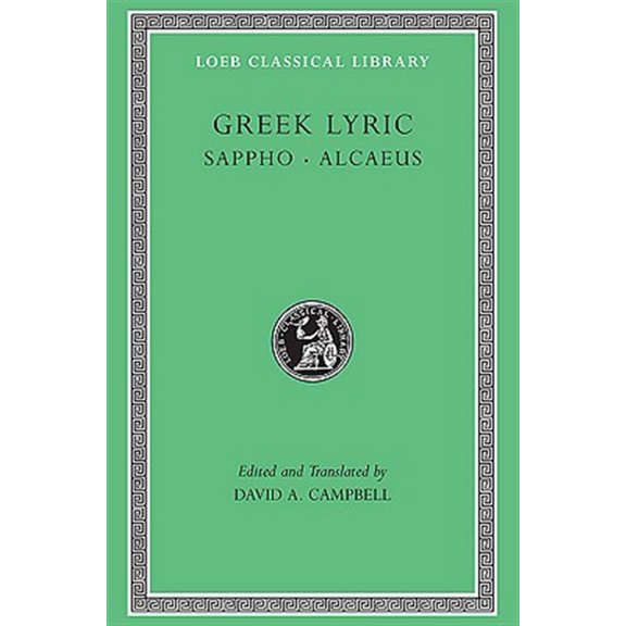 Pre-Owned Loeb Classical Library: Greek Lyric, Volume I: Sappho. Alcaeus (Hardcover)