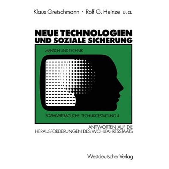 Pre-Owned Sozialvertrgliche Technikgestaltung, Ha Neue Technologien Und Soziale Sicherung: Antworten Auf Herausforderungen Des Wohlfahrtsstaats: Maschinensteuer - Mindest, Book 4, (Paperback)