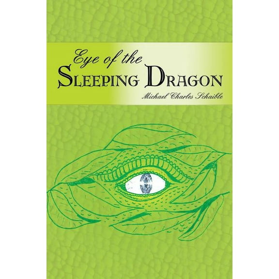 Eye of the Sleeping Dragon (Paperback)