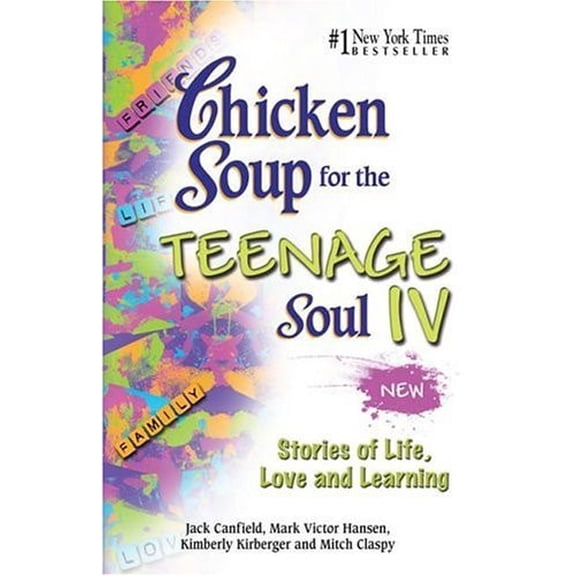 Pre-Owned Chicken Soup for the Teenage Soul IV (Chicken Soup for the Soul) (Paperback) 0757302335 9780757302336