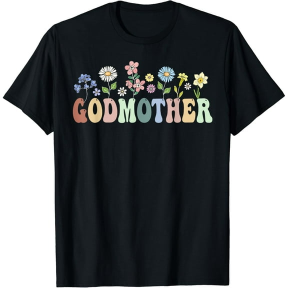 Godmother Gifts Women Wildflower Floral Design Godmother T-Shirt Unisex S-5XL Hot Trending Shirt, Vintage Birthday Gift