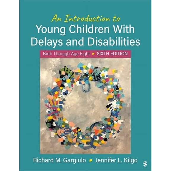 An Introduction to Young Children with Delays and Disabilities: Birth Through Age Eight, (Paperback)