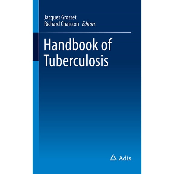 Handbook of Tuberculosis, (Paperback)