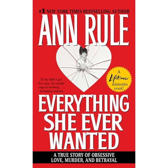 Pre-Owned Everything She Ever Wanted (Mass Market Paperback) 067169071X 9780671690717