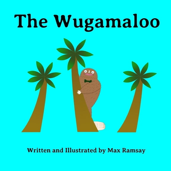 The Wugamaloo: A Heartfelt Monster Tale about Finding Where You Belong, (Paperback)