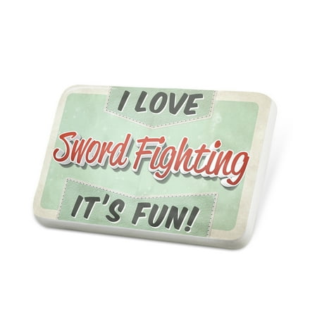 Porcelein Pin I Love Sword Fighting, Vintage design Lapel Badge – NEONBLOND
