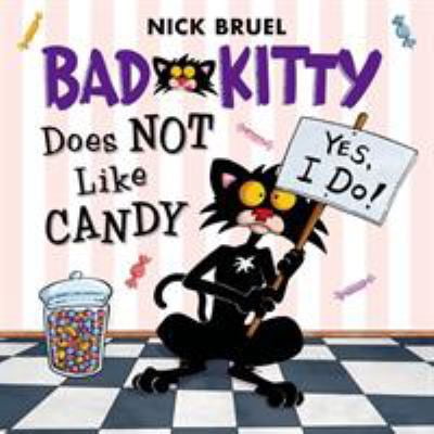 Pre-Owned Bad Kitty Does Not Like Candy (Paperback) 1626722307 9781626722309