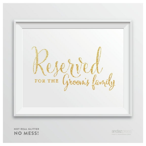 Reserved For The Groom's Family Gold Faux Glitter Wedding Party Signs