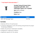 thumbnail image 2 of Variable Timing Oil Control Valve - Compatible with 2009 - 2017 Volkswagen Tiguan 2.0L 4-Cylinder 2010 2011 2012 2013 2014 2015 2016, 2 of 2