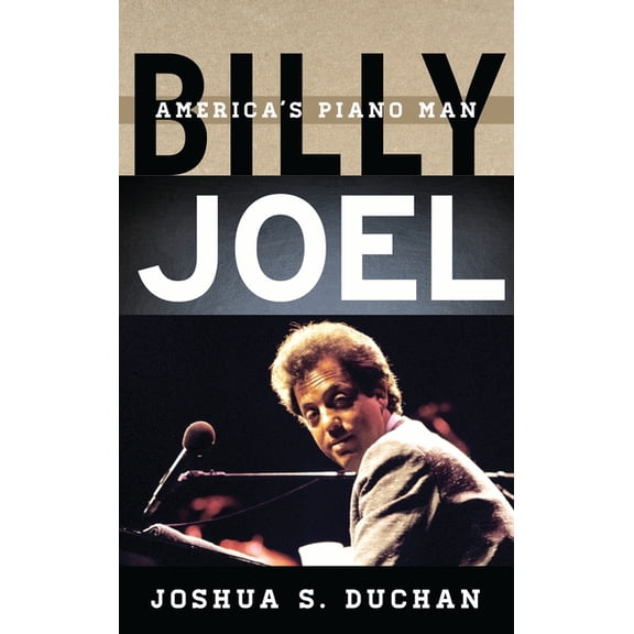 Tempo: A Rowman & Littlefield Music Rock Billy Joel: America's Piano Man, (Paperback)