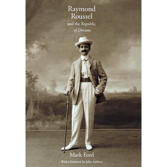 Raymond Roussel and the Republic of Dreams: The Politics of Growth in the Newly Industrializing Countries, (Hardcover)