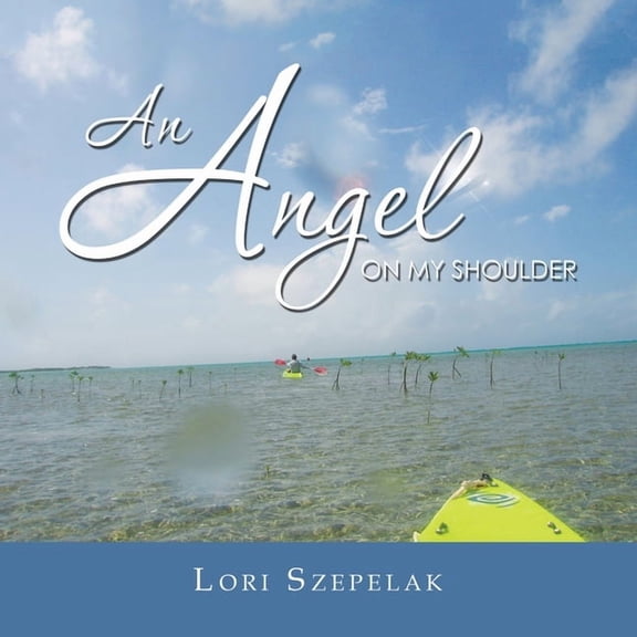 An Angel on My Shoulder, (Paperback)