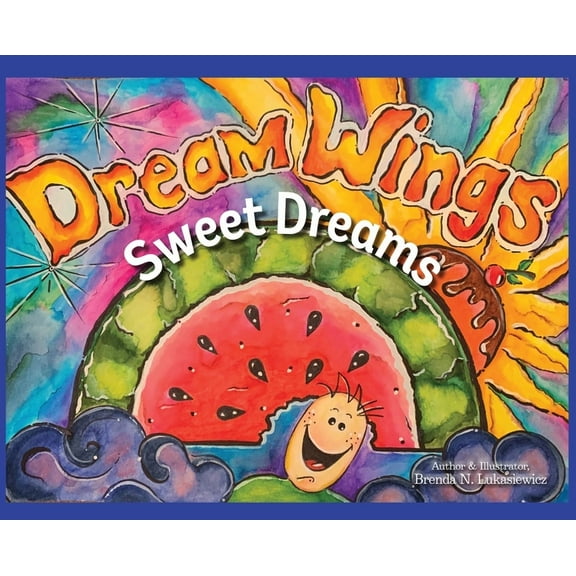 Dream Wings: Sweet Dreams, (Hardcover)