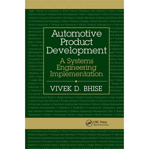 Automotive Product Development: A Systems Engineering Implementation, (Paperback)