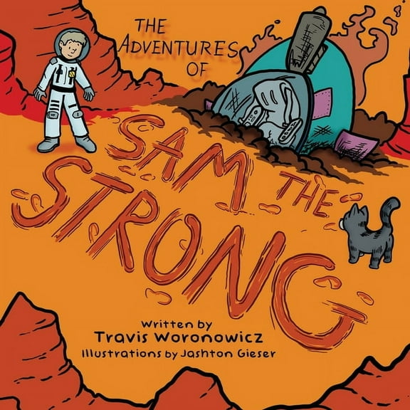 The Adventures of Sam the Strong, (Paperback)
