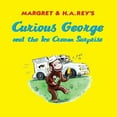 thumbnail image 3 of Curious George Curious George and the Ice Cream Surprise, (Paperback), 3 of 3