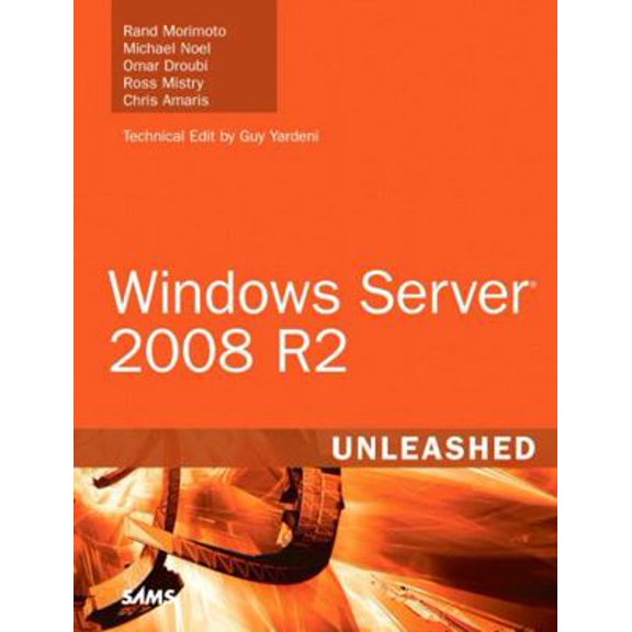 Pre-Owned Windows Server 2008 R2 Unleashed (Hardcover) 067233092X 9780672330926