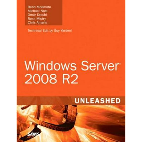 Pre-Owned Windows Server 2008 R2 Unleashed (Hardcover) 067233092X 9780672330926