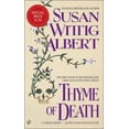 thumbnail image 1 of Pre-Owned Thyme of Death (China Bayles Mystery) (Unknown) 0425203689 9780425203682, 1 of 1