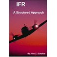 thumbnail image 1 of Pre-Owned IFR: A Structured Approach, 9780961654450, 0961654457, Hardcover,, 1 of 1