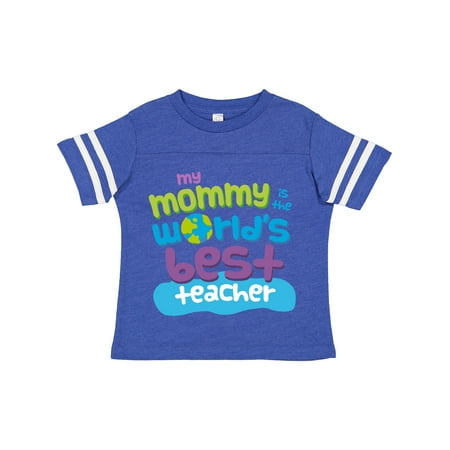 

Inktastic Teacher Mommy Gift Gift Toddler Boy or Toddler Girl T-Shirt
