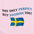 thumbnail image 2 of CafePress - Perfect Swedish 2 Infant Bodysuit - Baby Light Bodysuit, Size Newborn - 24 Months, 2 of 4