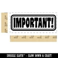thumbnail image 2 of Important with Border Self-Inking Rubber Stamp Ink Stamper for Business Office - Black Ink - Small 1-1/2 Inch, 2 of 7