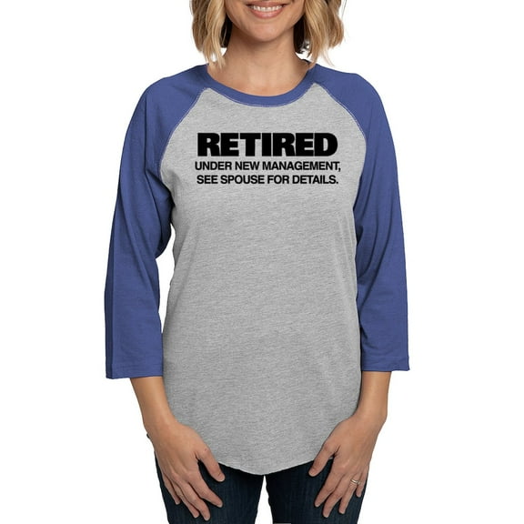 CafePress - Retired Under New Management - Womens Baseball Tee