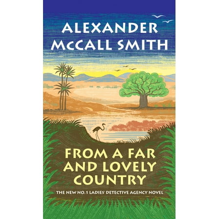 No. 1 Ladies' Detective Agency From a Far and Lovely Country, Book 24, (Paperback)