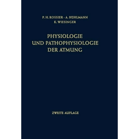 Physiologie Und Pathophysiologie Der Atmung, (Paperback)