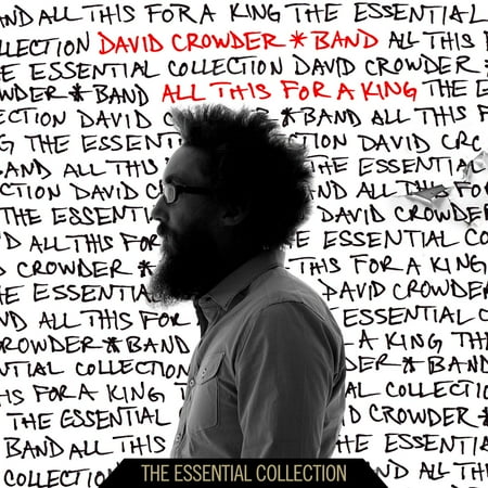 David Crowder*Band - All This For A King: The Essential Collection (CD)