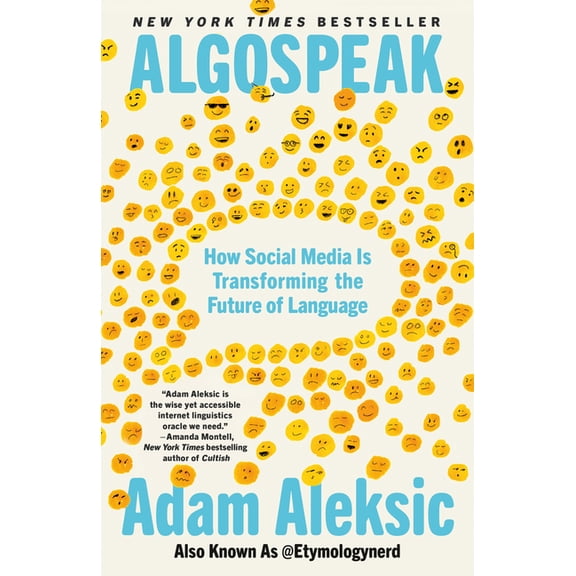Algospeak: How Social Media Is Transforming the Future of Language, (Paperback)