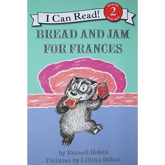 Pre-Owned Bread and Jam for Frances (Paperback) 0060838000 9780060838003