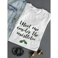 thumbnail image 3 of Meet Me Under The Xmas Mistletoe T-Shirt Women -Image by Shutterstock, Female XX-Large, 3 of 4